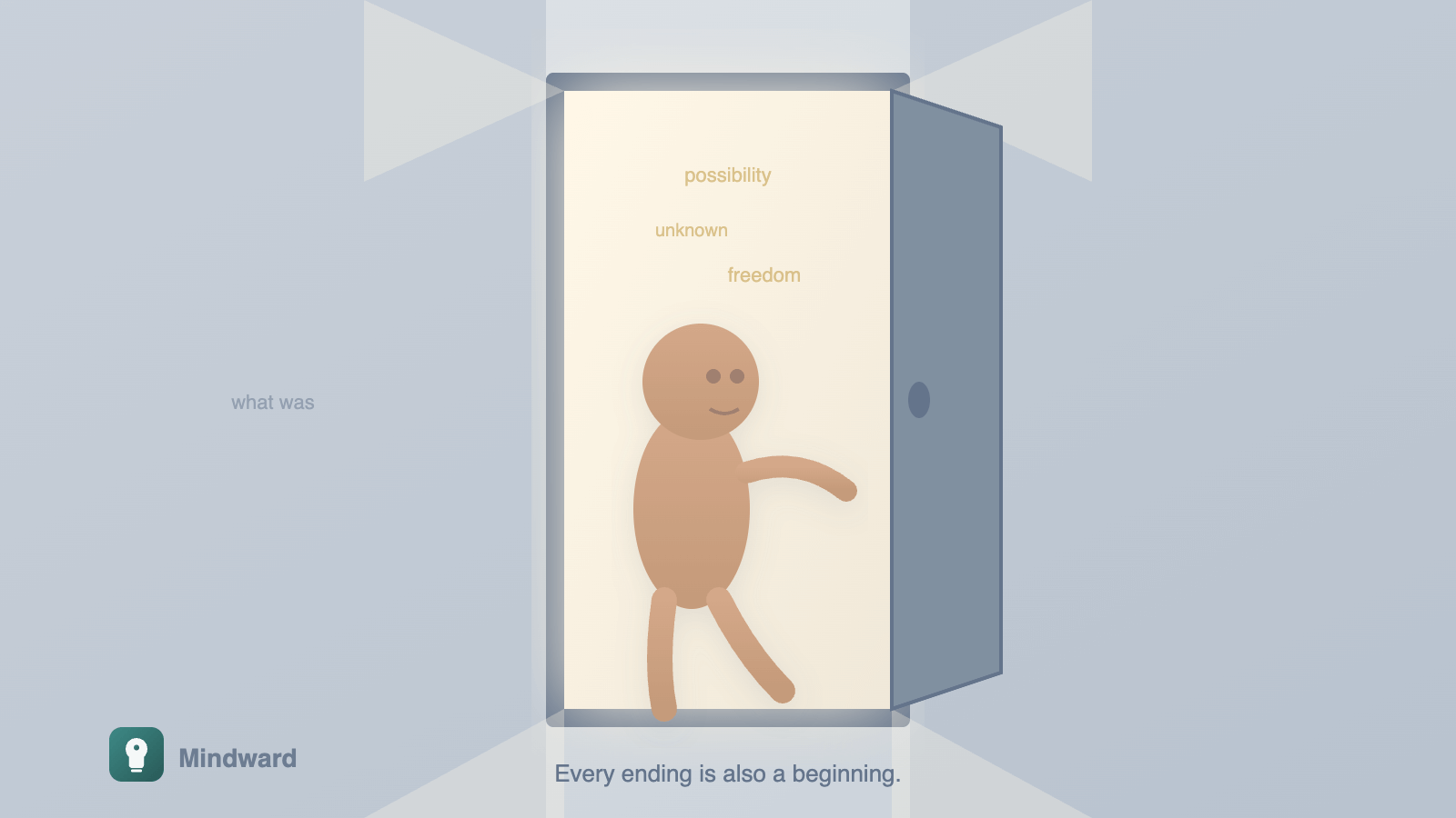 A door opening with light coming through—leaving as an opening, not just an ending