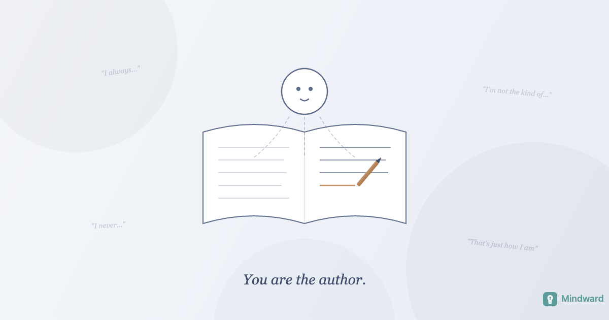 The Story You Tell Yourself Becomes the Life You Live